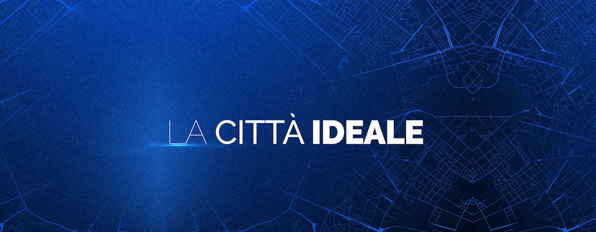 intro La città ideale